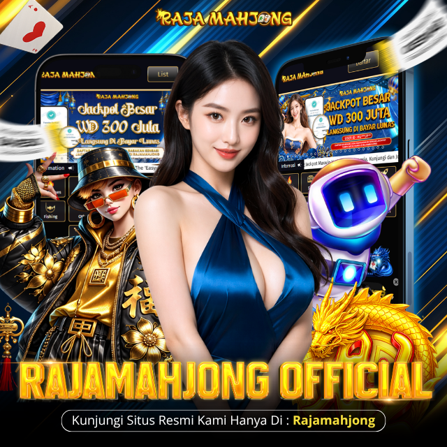 RAJAMAHJONG : Agen Judi Slot Online Multi Server Internasional Performa Tergahar 2026